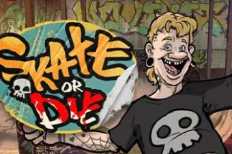 Skate or Die